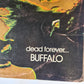 Buffalo – Dead Forever - 1972 (First Pressing, vertigo swirl label - Vinyl Record LP *RARE*
