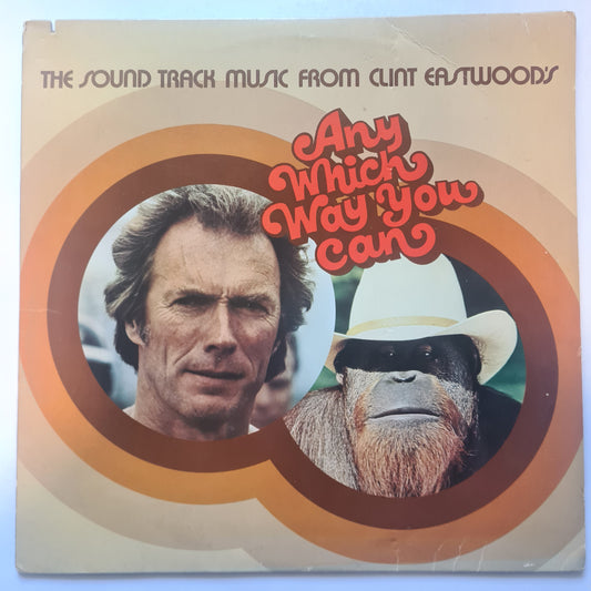 Any Which Way You Can – Original Soundtrack Music From Clint Eastwood's Film - 1980 - Vinyl Record LP - Sound Hound Records