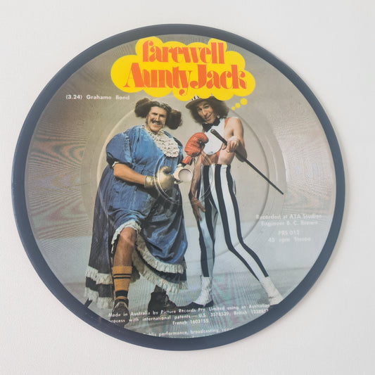Aunty Jack / Grahame Bond –  Farewell Aunty Jack - 1973 - Vinyl Record Picture Disc 7" 45 Single - Sound Hound Records