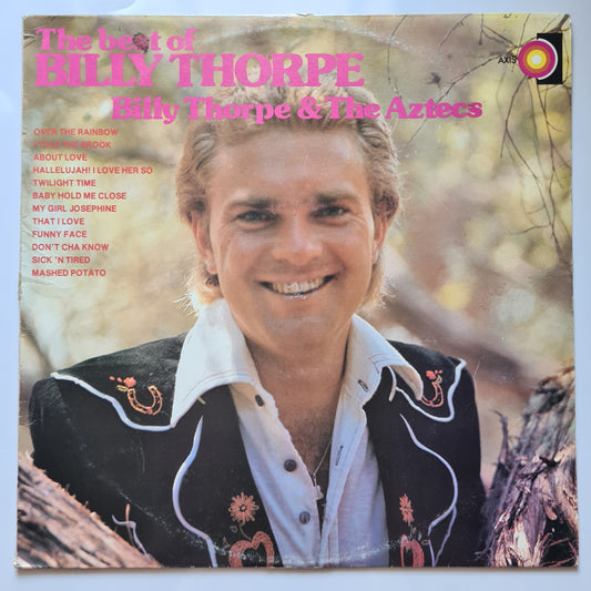 Billy Thorpe & The Aztecs – The Best Of Billy Thorpe - 1965 (1980's reissue) - Vinyl Record LP - Sound Hound Records