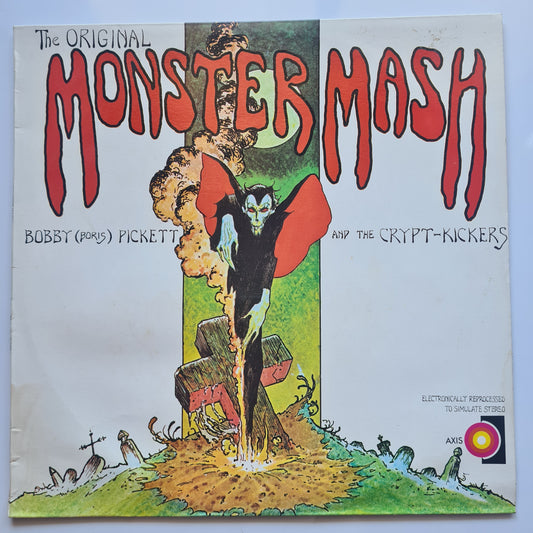 Bobby (Boris) Pickett And The Crypt-Kickers  – The Original Monster Mash - 1962 (1973 Australian Press) - Vinyl Record LP - Sound Hound Records