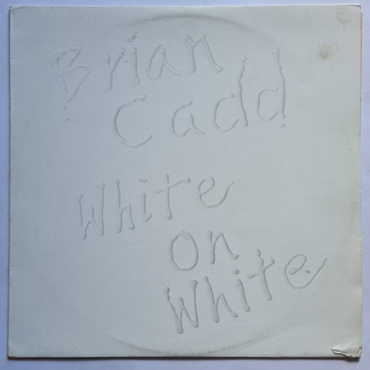 Brian Cadd – White On White - 1976 - Vinyl Record LP - Sound Hound Records