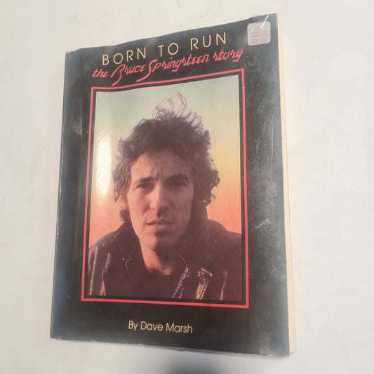Bruce Springsteen- Born To Run: The Bruce Springsteen Story (1979)- Paperback Book - Sound Hound Records