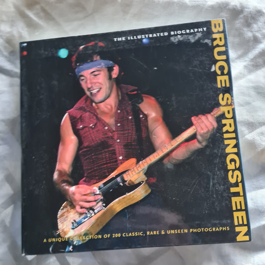 Bruce Springsteen- The Illustrated Biography - Paperback Book - Sound Hound Records