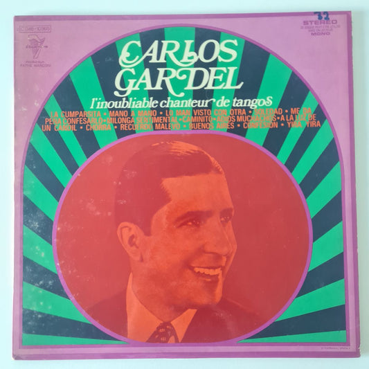 Carlos Gardel – L'Inoubliable Chanteur De Tangos - (Unknown Year- French Pressing) - Vinyl Record LP