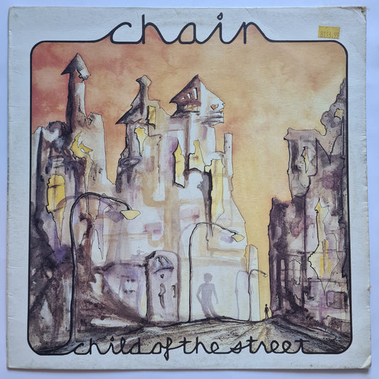Chain – Child Of The Street - 1985- Vinyl Record LP - Sound Hound Records