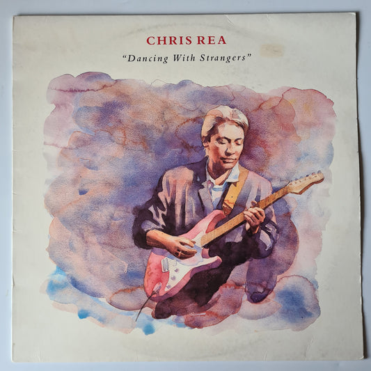 Chris Rea – Dancing With Strangers - 1987 - Vinyl Record LP - Sound Hound Records