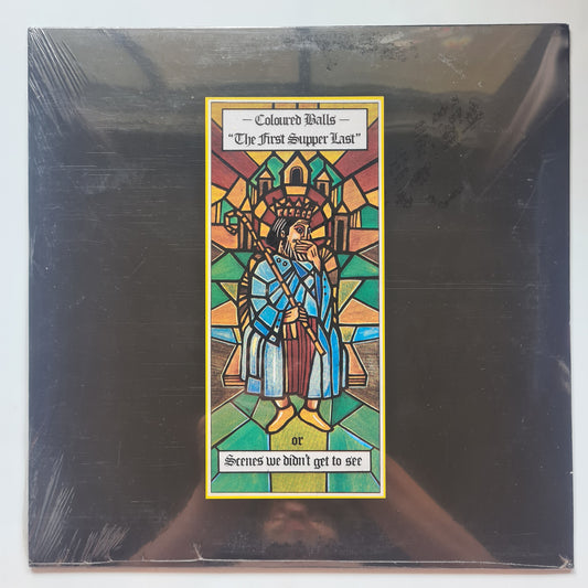 Coloured Balls – The First Supper Last Or Scenes We Didn't Get To - 1976 (2019 USA Pressing) - Vinyl Record LP  (Brand New Sealed) - Sound Hound Records
