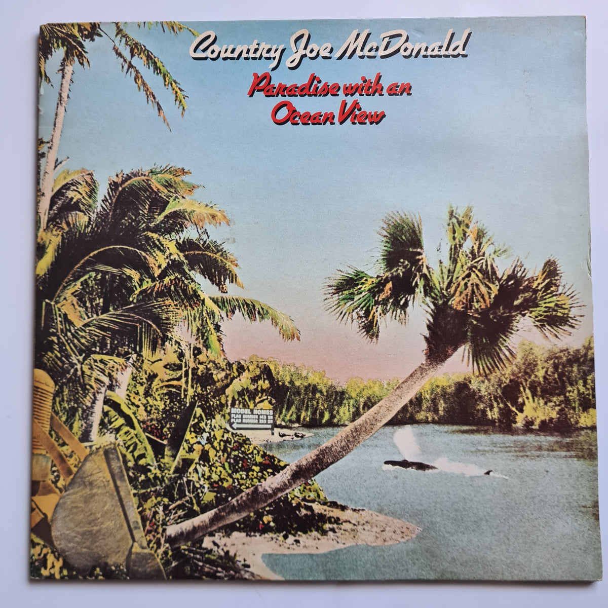 Country Joe McDonald – Paradise With An Ocean View - 1975 - Vinyl Record LP - Sound Hound Records
