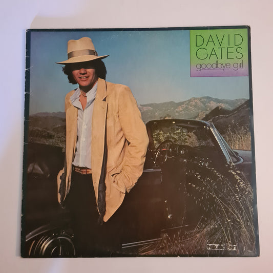 David Gates (Bread) - Goodbye Girl - 1978 - Vinyl Record LP - Sound Hound Records