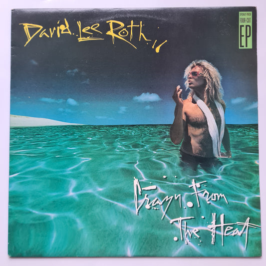 David Lee Roth (Van Halen) – Crazy From The Heat: 4 Cut EP - 1985 - Vinyl Record EP - Sound Hound Records