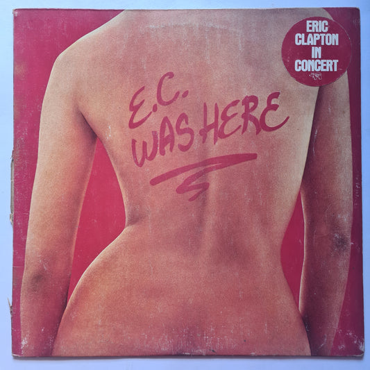 Eric Clapton – E.C Was Here - 1976 (UK Pressing) - Vinyl Record LP - Sound Hound Records