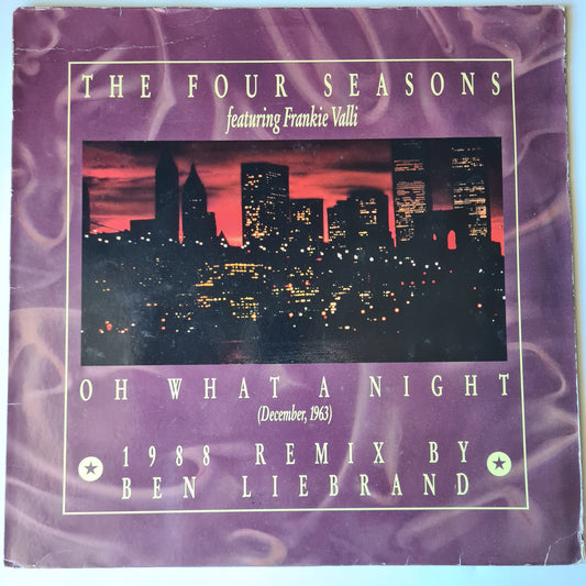 Frankie Valli & The Four Seasons – Oh What A Night (December, 1963) (1988 Remix By Ben Liebrand) - 1988 - Vinyl Record 12" Maxi Single - Sound Hound Records