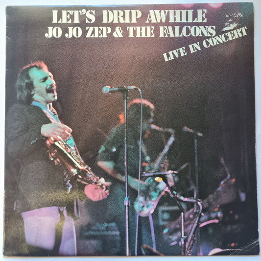 Jo Jo Zep & The Falcons – Let's Drip - 1976 - Vinyl Record LP (near mint) - Sound Hound Records