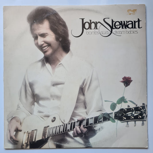 John Stewart  – Bombs Away Dream Babies - 1979 - Vinyl Record LP (features Stevie Nicks & Lindsey Buckingham) - Sound Hound Records
