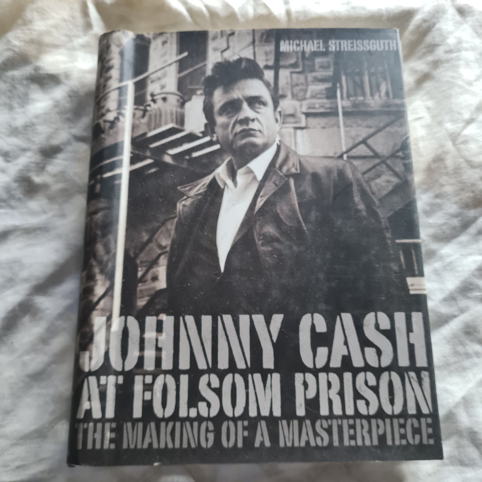 Johnny Cash at Folsom Prison: The Making of a Masterpiece - Hardcover Photo/Reference Book - Sound Hound Records