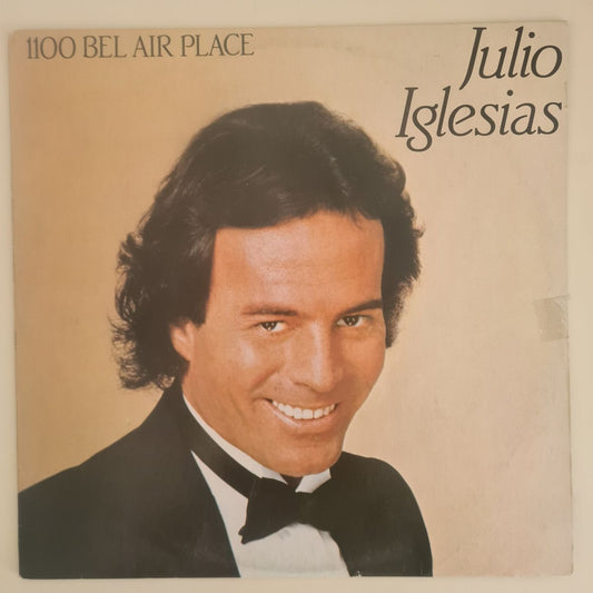 Julio Iglesias - 1100 Bel Air Place (1st English Speaking Album) - 1984 - Vinyl Record LP