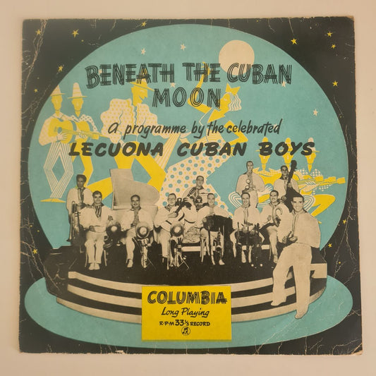 Lecuona Cuban Boys – Beneath The Cuban Moon - 1955 - Vinyl Record LP 10" MONO