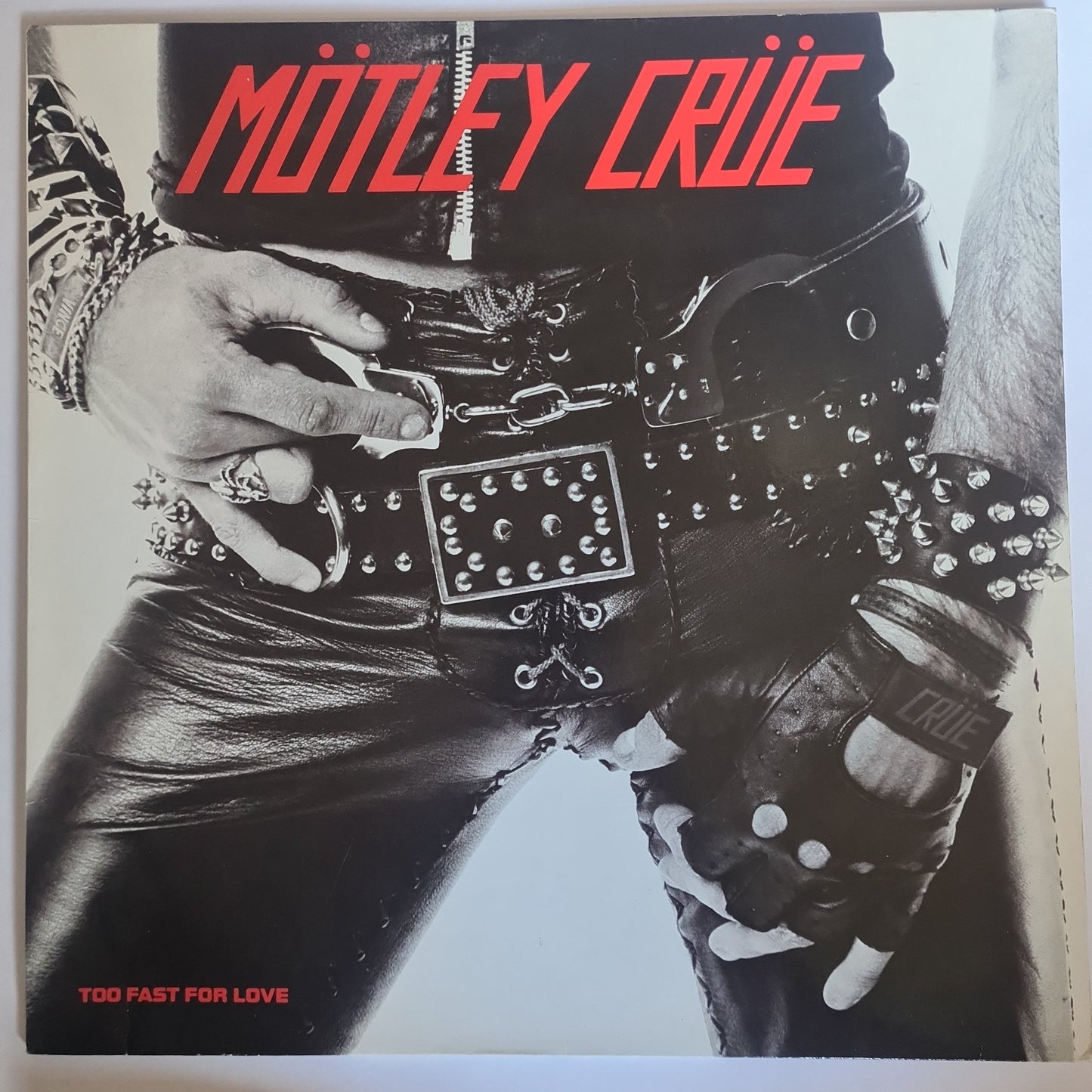 Mötley Crüe – Too Fast For Love - 1983 (German Pressing) - Vinyl Record LP - Sound Hound Records