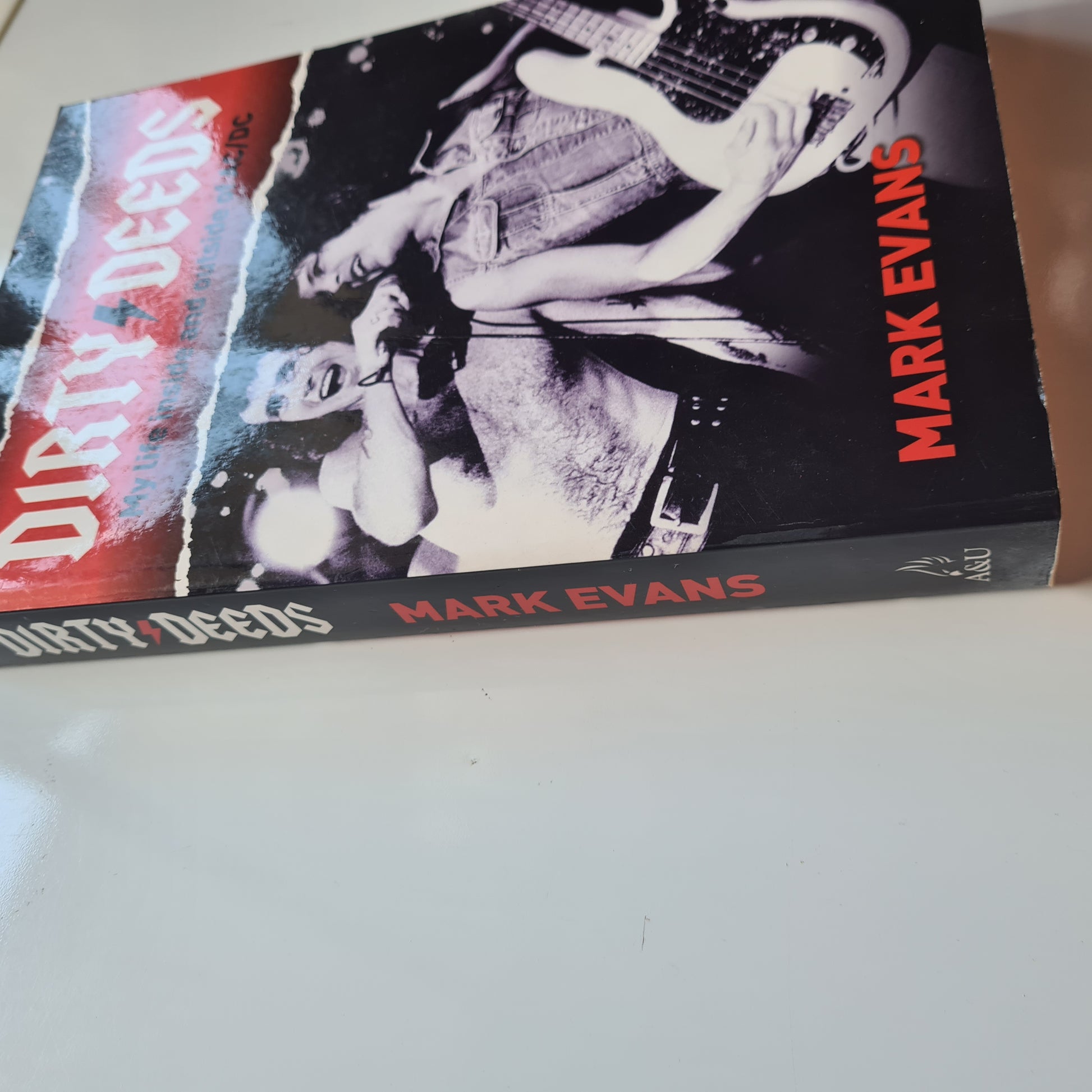 Mark Evans (AC/DC) - Dirty Deeds: My life inside and outside of AC/DC (2012) - Paperback Book - Sound Hound Records