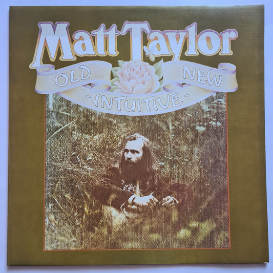 Matt Taylor – Old New Intuitive - 1975 - Vinyl Record LP (Gatefold) near mint - Sound Hound Records