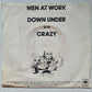 Men At Work - Down Under/Crazy - 1981 - Vinyl Record 7" Single - 45 RPM - Sound Hound Records