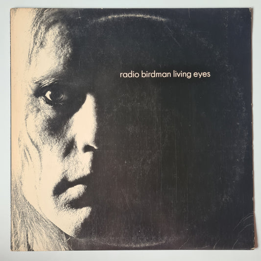 Radio Birdman - Living Eyes - 1981 - Vinyl Record LP - Sound Hound Records