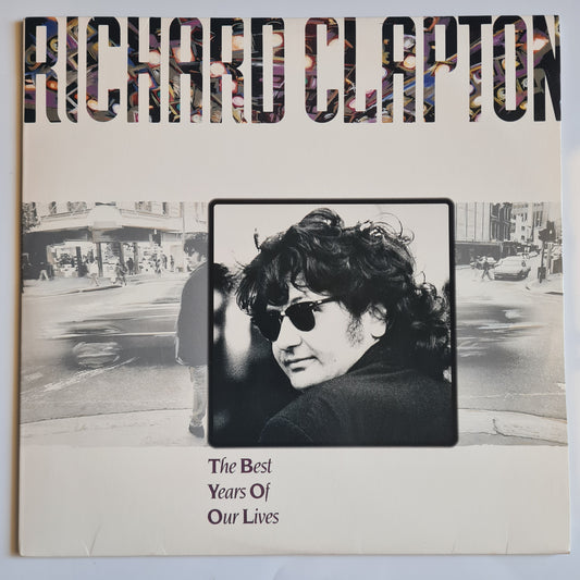 Richard Clapton – The Best Years Of Our Lives - 1989 - 2LP Vinyl Record (Near mint) - Sound Hound Records