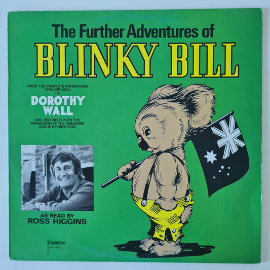 Ross Higgins – The Further Adventures Of Blinky Bill - 1977 (1983 Reissue) - Vinyl Record LP - Sound Hound Records