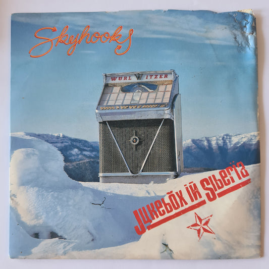 Skyhooks - Jukebox In Siberia - 1990 - Vinyl Record 7" Single - 45 RPM - Sound Hound Records