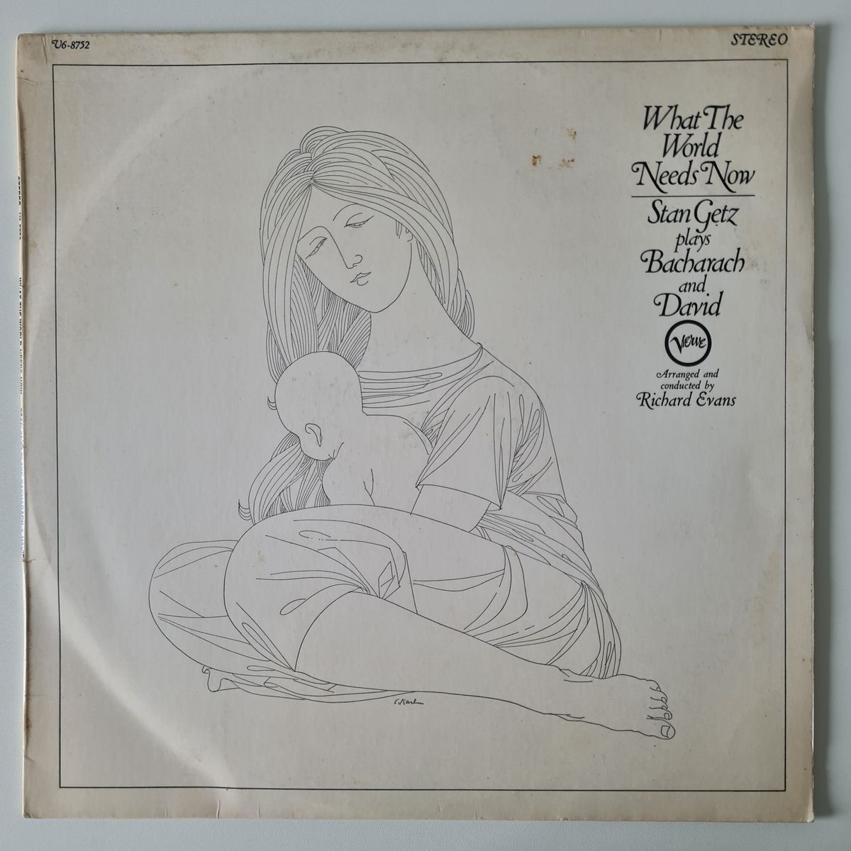Stan Getz - What The World Needs Now (Stan Getz Plays Bacharach And David) - 1968 - Vinyl Record LP