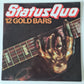 Status Quo – 12 Gold Bars (Greatest Hits) - 1980 - Vinyl Record LP - Sound Hound Records
