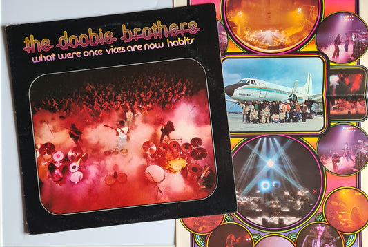 The Doobie Brothers – What Once Were Habits Are Now Vices - 1974 (US Pressing with poster) - Vinyl Record LP - Sound Hound Records
