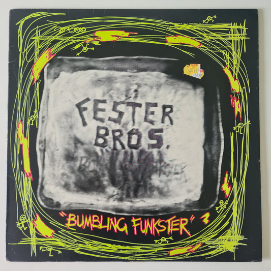 The Fester Brothers – Bumbling Funkster - 1987 - Vinyl Record LP - Sound Hound Records