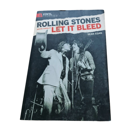 The Rolling Stones - The Making Of Let It Bleed - Paperback Book - Sound Hound Records