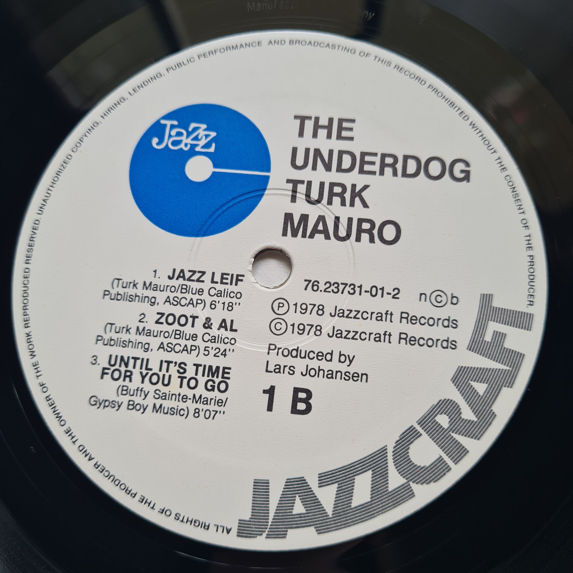 Turk Mauro – The Underdog - 1978 (Denmark pressing) - Vinyl Record LP - Sound Hound Records