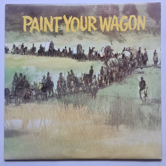 Various – Paint Your Wagon - Music From The Soundtrack- 1969 - Vinyl Record - Sound Hound Records