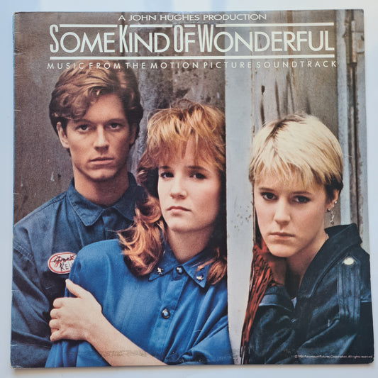 Various – Some Kind Of Wonderful (Music From The Motion Picture Soundtrack) - 1987 - Vinyl Record LP - Sound Hound Records