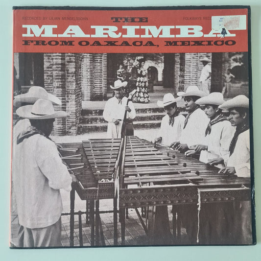 Various – The Marimba From Oaxaca, Mexico - 1965 (USA Pressing) - Vinyl Record LP
