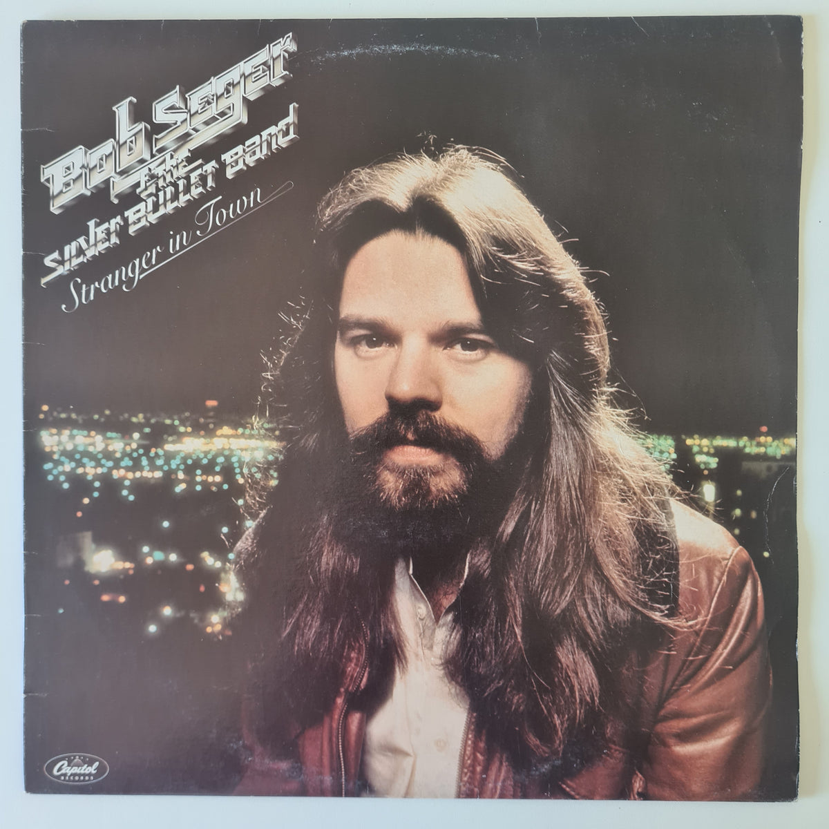 Bob Seger & The Silver Bullet Band – Stranger In Town - 1978 (Late 70's Australian reissue) - Vinyl Record LP