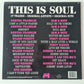 Various – This Is Soul - 1986 - Vinyl Record LP
