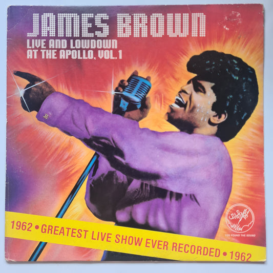 James Brown – Live And Lowdown At The Apollo, Vol.1 - 1963 (1980 USA Pressing) - Vinyl Record LP