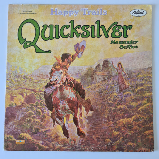 Quicksilver Messenger Service – Happy Trails - 1969 (USA Pressing) - Vinyl Record LP
