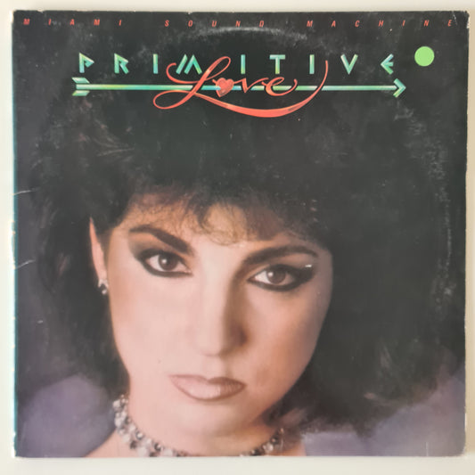 Miami Sound Machine – Primative Love - 1985 - Vinyl Record LP