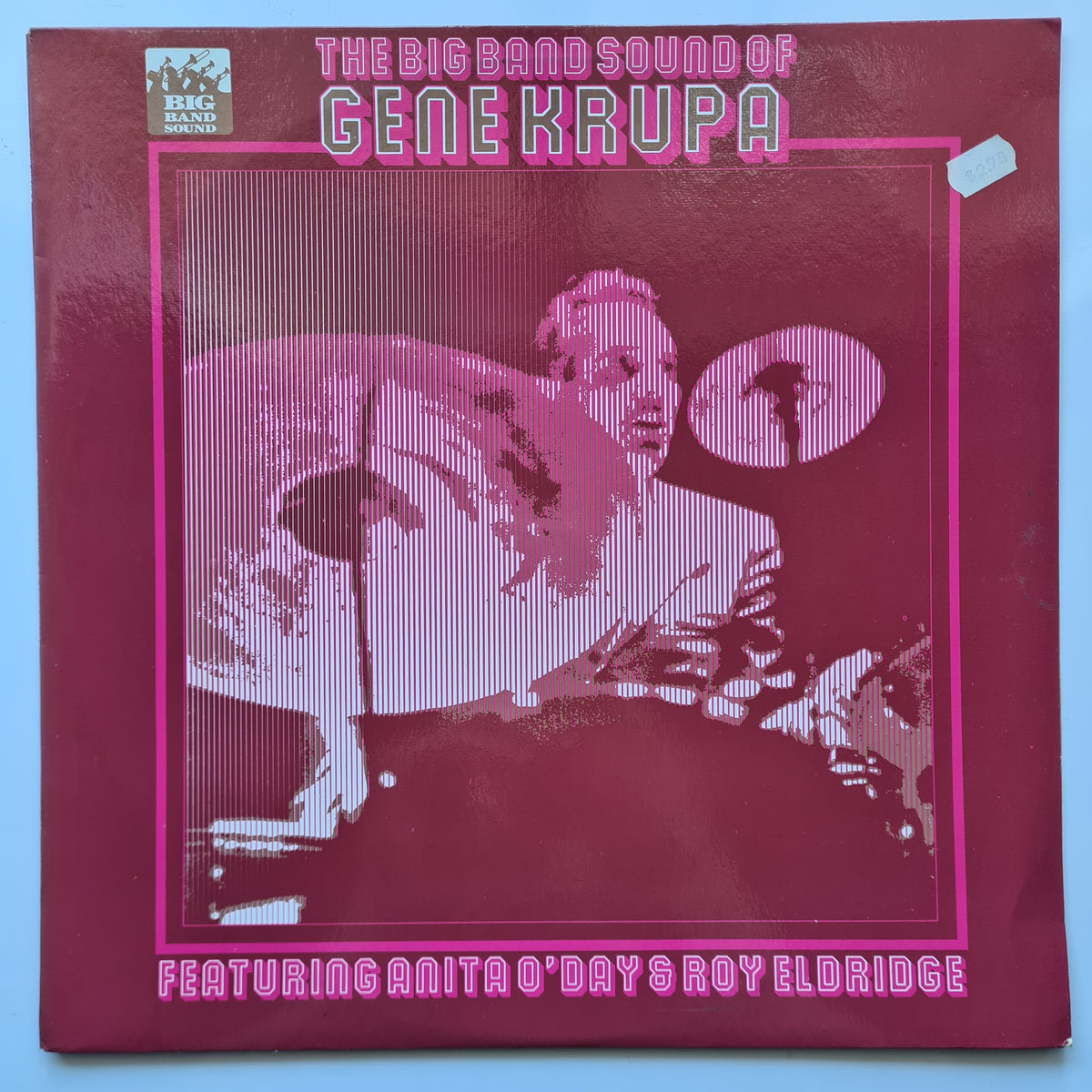 Gene Krupa & His Orchestra Featuring Anita O'Day & Roy Eldridge – The Big Band Sound Of Gene Krupa - 1956 (1974 Australian Repress) - Vinyl Record LP