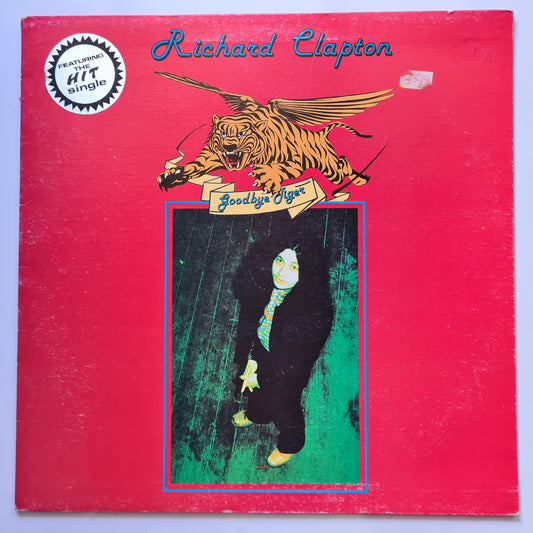 Richard Clapton – Goodbye Tiger - 1977 (Gatefold) - Vinyl Record LP