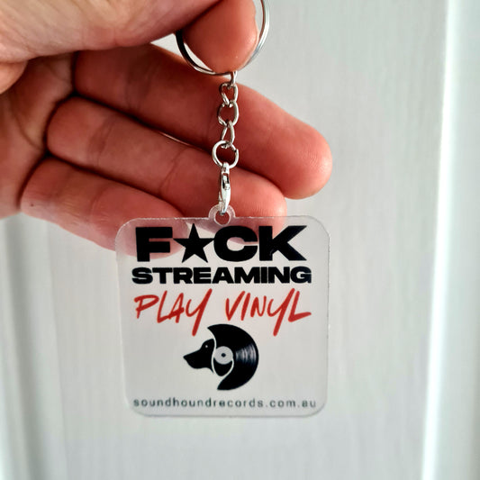 F*CK STREAMING PLAY VINYL - Acrylic Keyring / Keychain - Free Postage