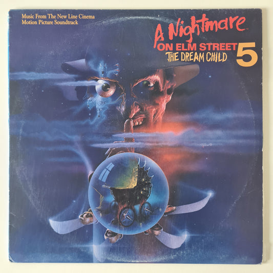 Various – A Nightmare On Elm Street 5: The Dream Child (Music From The New Line Cinema Motion Picture Soundtrack) - 1989 - Vinyl Record LP