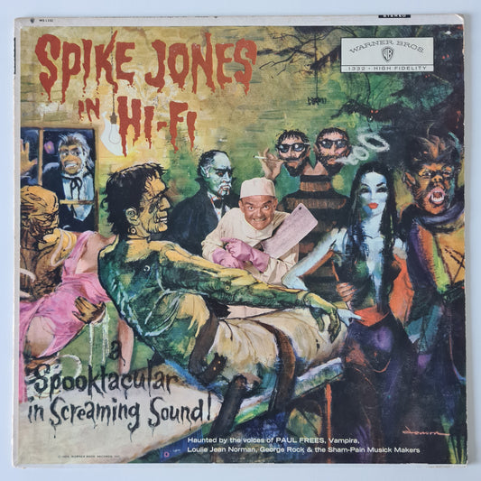 Spike Jones And The Band That Plays For Fun – Spike Jones in Hi-Fi and A Spooktacular in Screaming Sound - 1959 (70's USA Pressing) - Vinyl Record LP