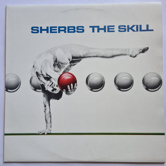 Sherbs (Sherbet) – The Skill - 1980 (Australian pressing)- Vinyl Record LP